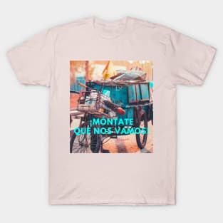 ¡Vámonos! T-Shirt